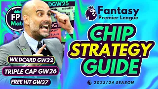 THE ULTIMATE FPL CHIP STRATEGY GUIDE! | GW22-38 Free Hit, Wildcard, Bench Boost Explained 2023/24