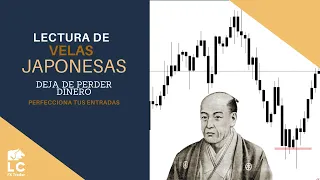 ¿Como se leen las velas japonesas? ¡Deja de perder dinero Ya! - FOREX/Clase en vivo