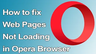 How to fix Opera Browser does not open any website or web pages issue? // Smart Enough