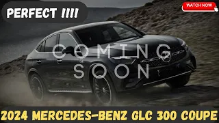 2024 Mercedes Benz GLC300 Coupe : First Look - Release And Date - Interior & Exterior - Pricing