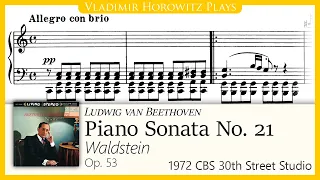 Beethoven: Piano Sonata No. 21 "Waldstein", Op. 53 [Horowitz 1972]