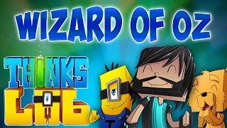 THE WIZARD OF OZ!! | Think's Lab Minecraft Mods [Minecraft Roleplay]