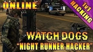 Watch Dogs :: 1v1 Online Hacking :: The Running Hacker | Online Gameplay Multiplayer