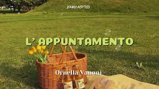 Ornella Vanoni - L' Appuntamento ( Testo / Legendado / Tradução )