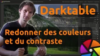 Darktable:  Améliorer les couleurs et le contraste