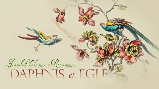 J.-Ph. Rameau: Orchestral Suite from «Daphnis et Églé»