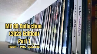 My CD Collection (2023 Edition) Part 1 | ABBA - Phil Collins