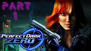 Perfect Dark Zero Part 1