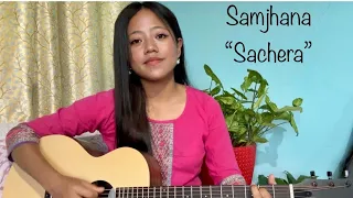 Samjhana sachera cover Monika Rai