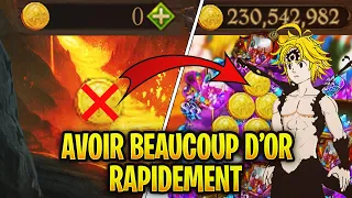 COMMENT FARMER BEAUCOUP DE GOLD / OR RAPIDEMENT ! | Seven Deadly Sins Grand Cross FR