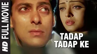 Tadap Tadap Ke Full Video Song | Hum Dil De Chuke Sanam | K.K.| Salman Khan, Aishwarya Rai