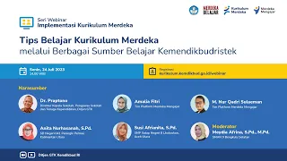 Seri Webinar IKM 24|Tips Belajar Kurikulum Merdeka melalui Berbagai Sumber Belajar Kemendikbudristek