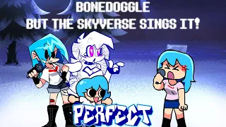 Friday Night Funkin' - Perfect Combo - Bonedoggle But The Skyverse Sings It! Mod [HARD]