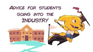 Advice for Students Leaving for the Industry
