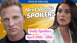 Days of our Lives Weekly Spoilers: April 24th-28th, 2023 #DOOL