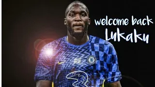 Welcome back Romelu Lukaku | He's coming home 💙