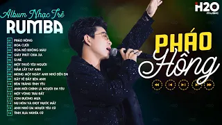 PHÁO HỒNG, HOA CƯỚI, HOA NỞ KHÔNG MÀU RUMBA🎧LK RUMBA NHẠC TRẺ ĐẠT LONG VINH NGHE TRÊN XE KHÁCH