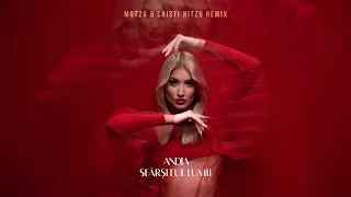 Andia - Sfarsitul lumii | Motzu & Cristi Nitzu Remix