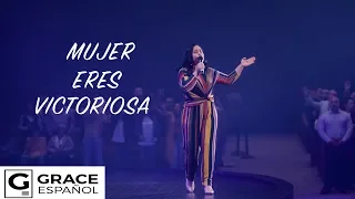 Mujer eres Victoriosa | Diana Scarpeta | Grace Español