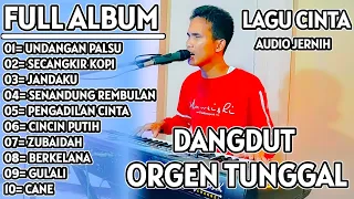 DANGDUT ORGEN TUNGGAL FULL ALBUM LAGU CINTA SEPECIAL HARI RAYA IDUL FITRI COVER BY MUHLIS