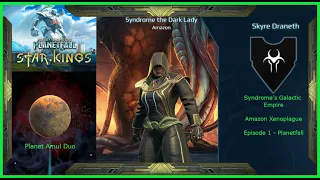 Let's Play Age of Wonders: Planetfall [Star Kings] - Syndrome Amazon Xenoplague - Ep. 1- Planetfall