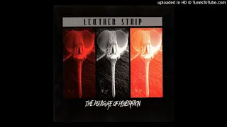 Leaether Strip - Go Fuck Your Ass Off