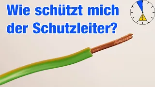 Wie schützt der Schutzleiter mich?