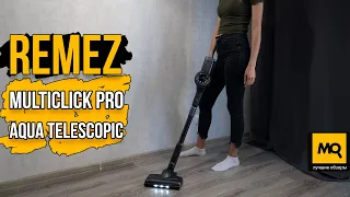 REMEZ MultiClick PRO Aqua Telescopic RMVC-534 обзор. Продвинутый пылесос для сухой и влажной уборки