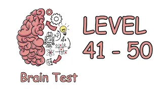 Brain Test Puzzle Answers Level 41 42 43 44 45 46 47 48 49 50
