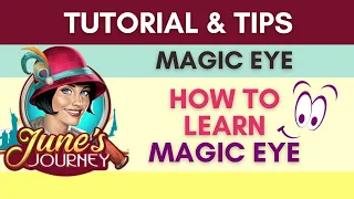June’s Journey Game Tips | 👀 How to Learn Magic Eye technique for Spot the Difference