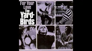 The Yardbirds  -  For Your Love (STEREO in)