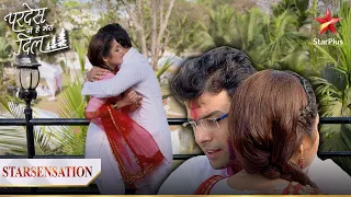 Parth ne kiya Naina ko hug! | Pardes Mein Hai Mera Dil