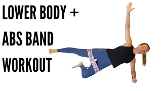 LOWER BODY + ABS MINI BAND WORKOUT