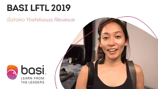 Satoko Yoshikawa Reviews BASI LFTL 2019