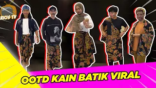 OOTD KAIN BATIK TIM RICIS.. Mana Yang Paling Bagus?