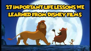 #TBT - 27 Important Life Lessons We Learned From Disney Films