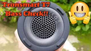 Tronsmart T7 Bass Only (Indoor & Outdoor SoundTest)