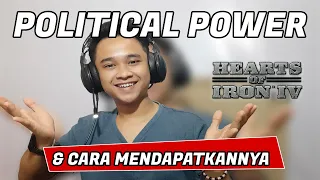 Apa Itu Political Power & Bagaimana Cara Mendapatkannya #heartsofiron4indonesia