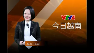 今日越南 - 23/10/2023| VTV4