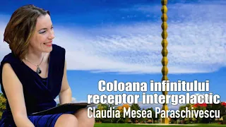 Coloana Infinitului A Lui Brancusi * Receptor Intergalactic