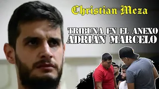 Tribuna En El ANEX0 - Adrian Marcelo │ Christian Meza