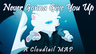 Never Gonna Give You Up || a complete Cloudtail April Fools MAP