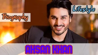 Ahsan Khan Pakistani Actor Biography & Lifestyle