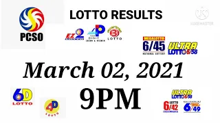 PCSO LOTTO RESULTS 9PM March 02, 2021 3d/ 2d/ 6d/ 6/42/ 6/49/ 6/58/ results