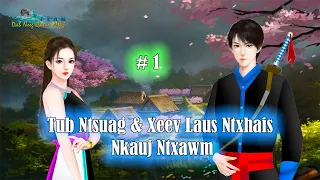 tub ntsuag thiab Xeev laus ntxhais nkauj ntxawm part 1