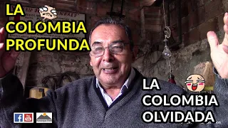 La Colombia Profunda (I)