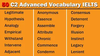 50 Most Commonly Used C2 Vocabulary for IELTS