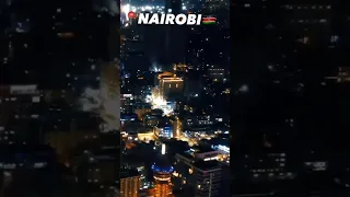 Nairobi Kenya Is a Very Beautiful City | Nairobi nights | Nightlife | Kenya