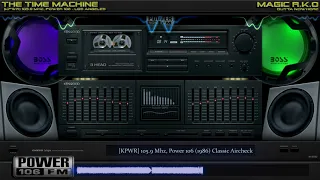 [KPWR] 105.9 Mhz, Power 106 (1986) Classic Aircheck