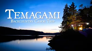 8 Days in the Wild Temagami Backcountry